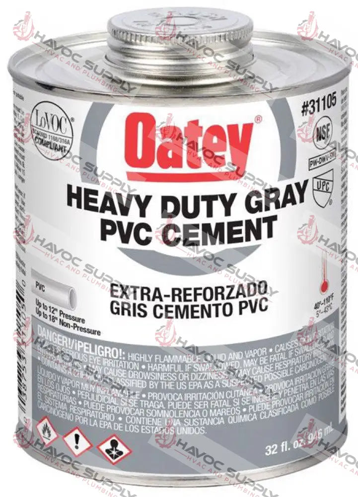 31105 - OATEY HEAVY DUTY GRAY PVC CEMENT 32OZ - SO - HAVOC SUPPLY, LLC