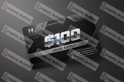 HAVOC SUPPLY $100 GIFT CARD